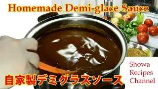 Homemade Demi-glace Sauce