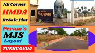 peram mjs prime Layout | HMDA ReSale Plot | Tukkuguda | ORR 15 Exit