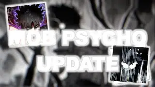 ANIME DIMENSIONS MOB PSYCHO UPDATE