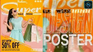 Fashion Week Sales Design Poster in Photoshop || Poster Designing Trick by Pawan Soni in 2021