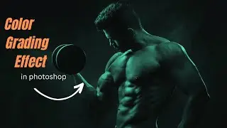 Color Grading effect in photoshop || photoshop Tutorials || #photoshopcc