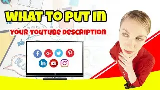 what to write in your youtube description