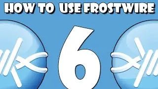 How to Download & Use Frostwire 6
