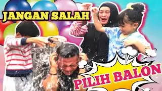 TANTANGAN!! JANGAN SALAH PILIH BALON