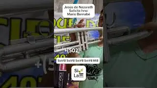 Jesús de Nazareth, La para solista y Si para trompetista; solicita hno Mario Bernabé.