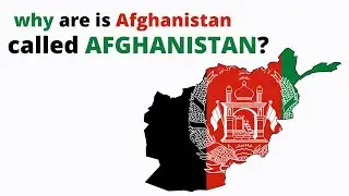 Why is Afghanistan Called AFGHANISTAN 