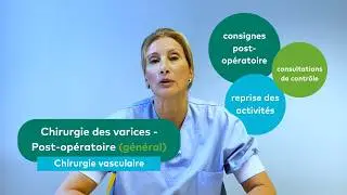 Chirurgie des varices - Post-opératoire (général)
