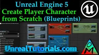 UE5 Tutorial | Create Movable Player Character From Scratch (Blueprints)