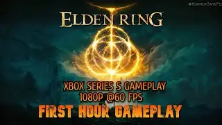 ELDEN RING Gameplay Walkthrough Part 1 (FULL GAME) | 1080P 60FPS XBOX SERIES S | No Commentary