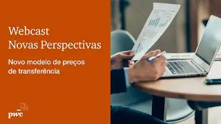 Novas Perspectivas | Novo modelo de preços de transferência