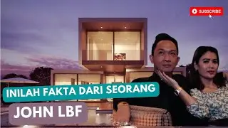 Siapakah jhon LBF, dan inilah fakta menarik dari seorang Jhon LBF #viral #john #Jhonlbf #kisahnyata