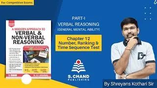 Number, Ranking & Time Sequence Test | VERBAL REASONING | General Mental Ability | Chapter-12