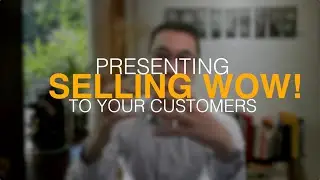 S.P.Y. Presentations - Presenting, Selling Wow! to your Customers