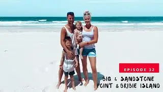 Big 4 Sandstone Point & Bribie Island, QLD - Epi. 32