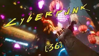 Cyberpunk 2077 - [36] - Аудиенция / Квартира 303 / Метаморфозы