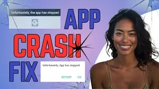 How to Fix “Unfortunately App Has Stopped” Error on Android (2026)