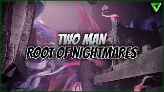 Duo Root of Nightmares | All Encounters | Destiny 2