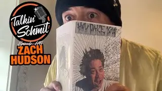Talkin' Schmit Ep. 176: ZACH HUDSON