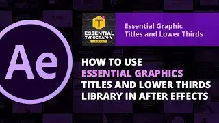 Essential Typography Library | How to use it  in After Effects