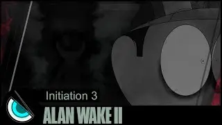 Alan Wake II - Initiation 3: Haunting - Devin7XDGAMES