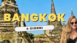 Bangkok in 4 Giorni: Il Meglio della Città in Un Itinerario Perfetto!