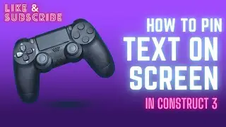 How to Pin text on screen- Construct  3 -  Platformer Game #7