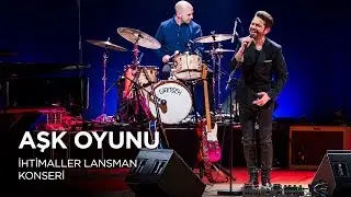 Kenan Doğulu - Aşk Oyunu | İhtimaller Launch Concert 