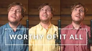 Worthy of It All - Harmony Tutorial | ALL PARTS
