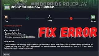 Fix Error Redbulk Code Error 56 Failure When Receiving Data from Peer - GTA 5 Indopride Roleplay