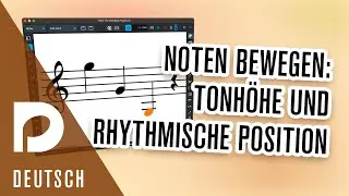 Noten bewegen: Tonhöhe u. Rhythmische Position | Noteneingabe | 