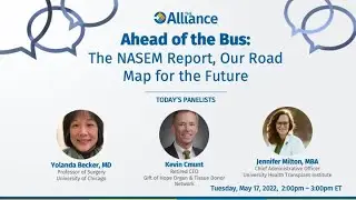 The Alliance Conversation Series: Ahead of the Bus: The NASEM Report, Our Road Map for the Future