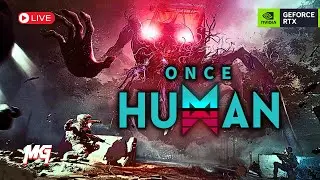 🔴 ONCE HUMAN - Open World Survival Gameplay