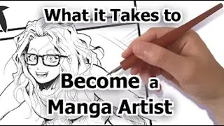 What It Takes to Become a Manga Artist