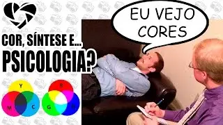 Luz e Cor na Fotografia: Cor, Síntese e... Psicologia?