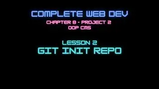 Web Dev 8 - 2 Git Init Repo