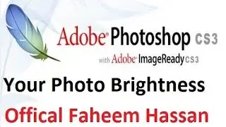 How To Clean Face With Brightness In Adobe CS3