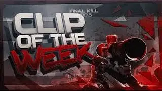 Clip Of The Week! Sick BO3 TS!