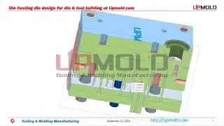 Die Casting die design for die & tool building at Upmold.com