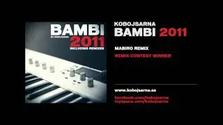 Kobojsarna - Bambi 2011 (Mabiro Remix)