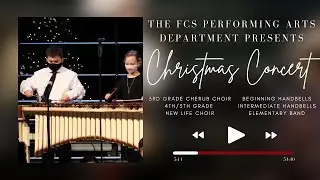 FCS Elementary Christmas Concert Winter 2021