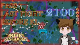 PASS 7 - LAST FIELD BEFORE KINGSLAND [East Anglia Vs Northumbria] | [2100]Rise Of Kingdoms Part 6