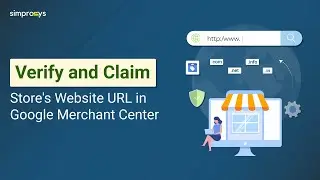 Verify and Claim Store's Website URL in Google Merchant Center Next for Your Shopify Store