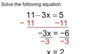 Intermediate Algebra - Lesson 4 - Solving Linear Equations Part 1