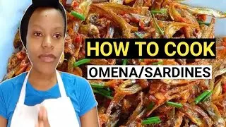 OMENA RECIPE|How to cook omena/sardines|wet fry and dry fry 