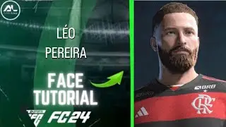 EAFC 24 - LÉO PEREIRA Update (Tutorial)