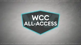 WCC All Access | Season 4, Episode 10