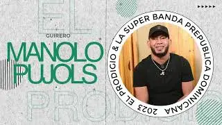 EL PRODIGIO presenta La Super Banda (Manolo Pujols - Guirero)