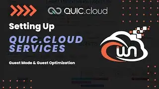 Setting Up Quic.Cloud Services | Guest Mode & Guest Optimization | Part 3
