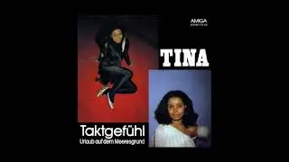 Tina – Taktgefühl (1983)