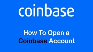 How to Open a Coinbase Account | Create a Coinbase Account (2022)